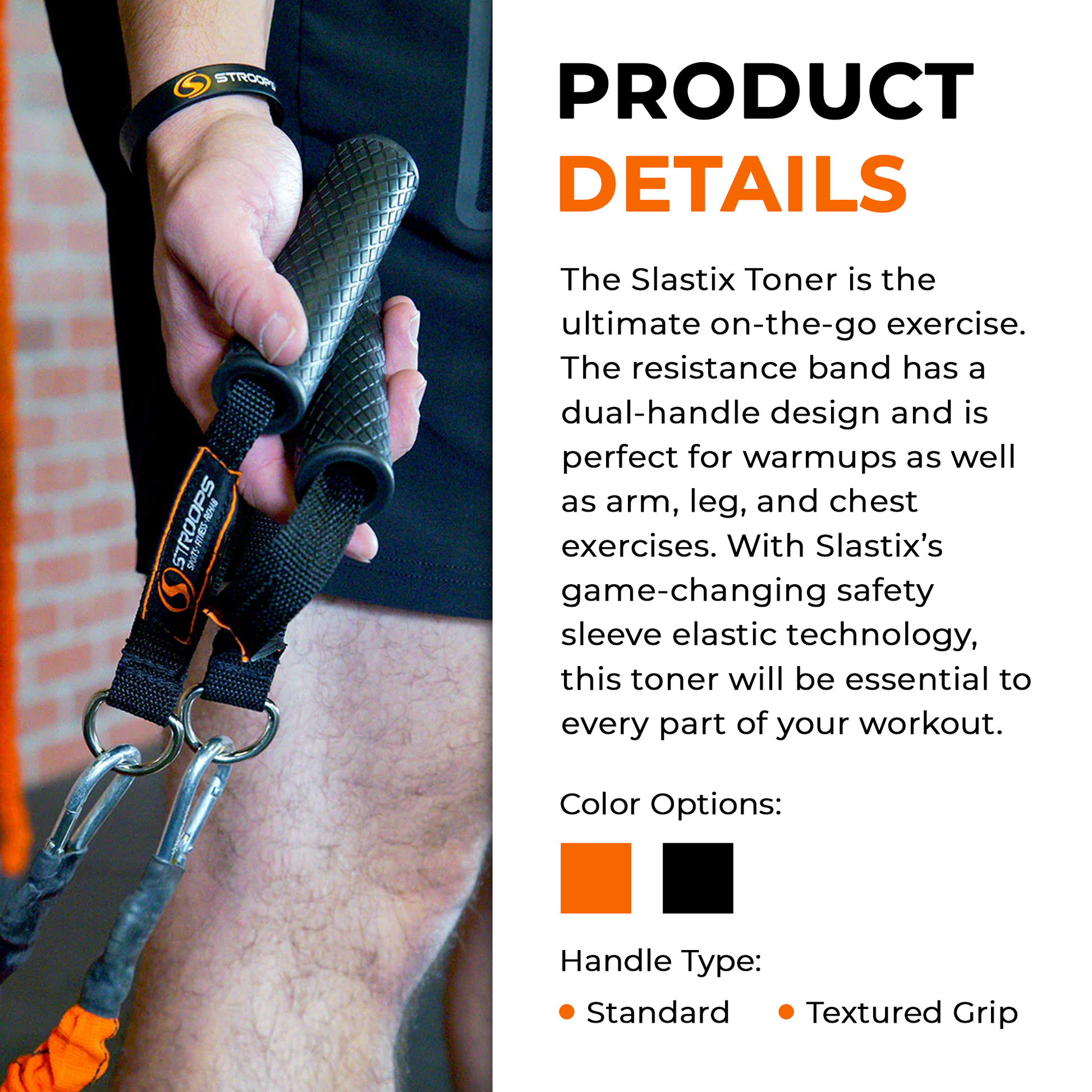 A person holding a black Slastix Toner resistance band with textured grips and metal carabiners, shown alongside product details text on a white background. The image includes color options and handle type information, and the Slastix brand is visible on the wristband and band tag.